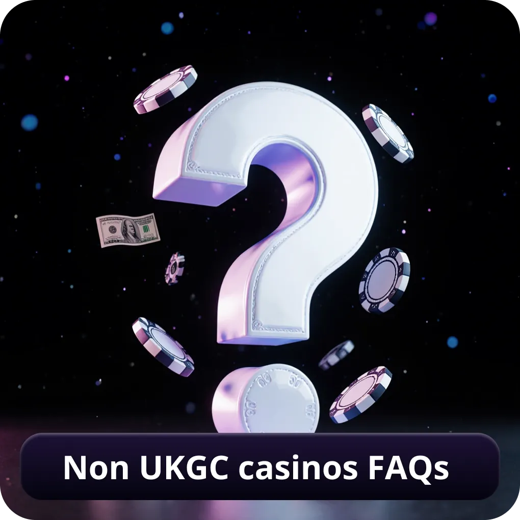 Non UKGC casinos FAQs